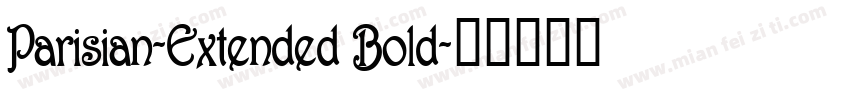 Parisian-Extended Bold字体转换